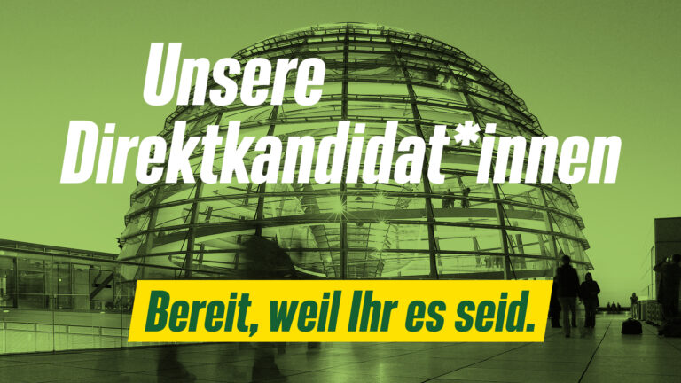 Unsere Direktkandidat*innen zur Bundestagswahl 2021