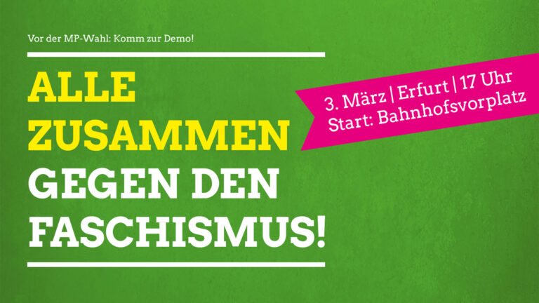 Vor der MP-Wahl: Aufruf zur Demo am 3. März in Erfurt