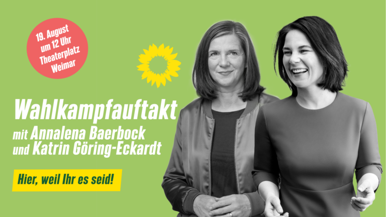 Wahlkampfauftakt mit Annalena Baerbock und Katrin Göring-Eckardt