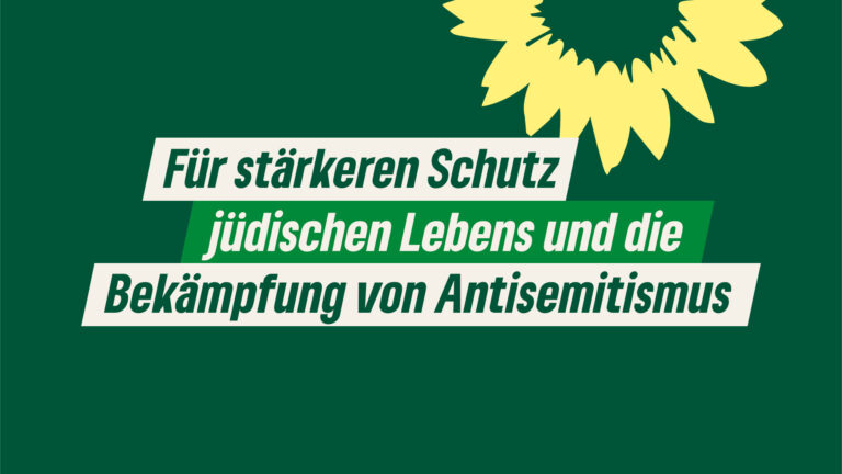 Für stärkeren Schutz jüdischen Lebens und die Bekämpfung von Antisemitismus